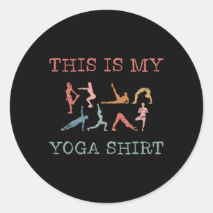 Dies ist mein Yoga-Design Yoga-Übungen Vinyasa-Flu Runder Aufkleber