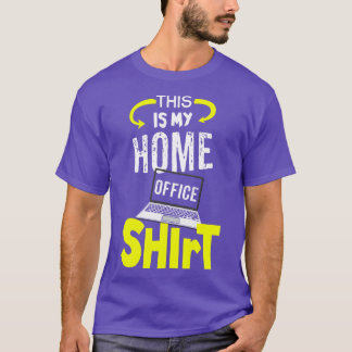 Dies ist mein Zuhause Office Shirt 1