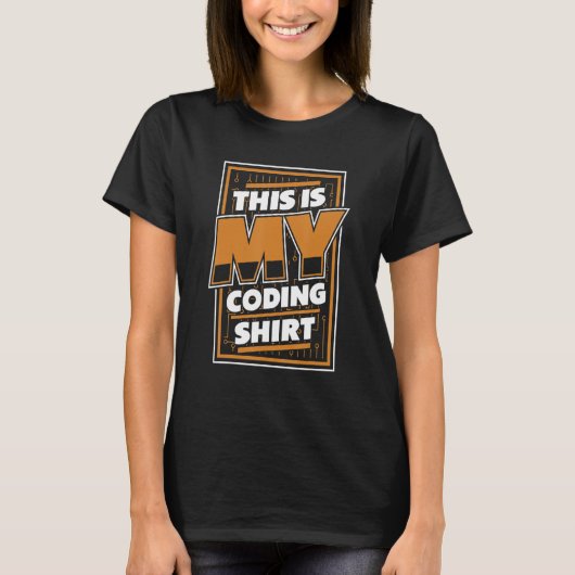 Dies ist meine Software für den Programmierwerksin T-Shirt (Vorderseite)