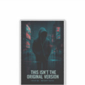 Dies ist nicht die Originalversion - Glitchcore Ar Aufkleber (Vorderseite)