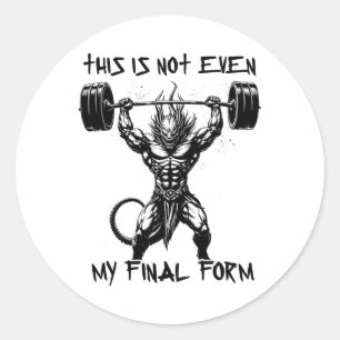 Dies ist nicht einmal mein letztes Form Gym Beast  Runder Aufkleber