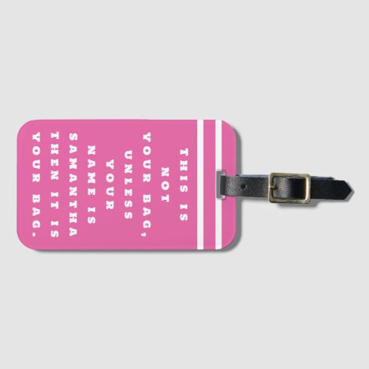 Dies ist nicht Ihr Beutel Funny Sprichwort Custom Gepäckanhänger (Vorderseite (Horizontal))