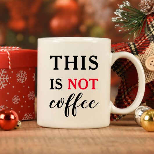 Dies ist NICHT | Trendy Humore Typografy Funny Kaffeetasse