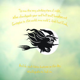 Dies ist nun die Hexenzeit der Nacht Shakespearean Fensteraufkleber