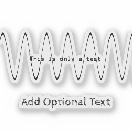 Dies ist nur ein Test Aufkleber (Vorderseite)