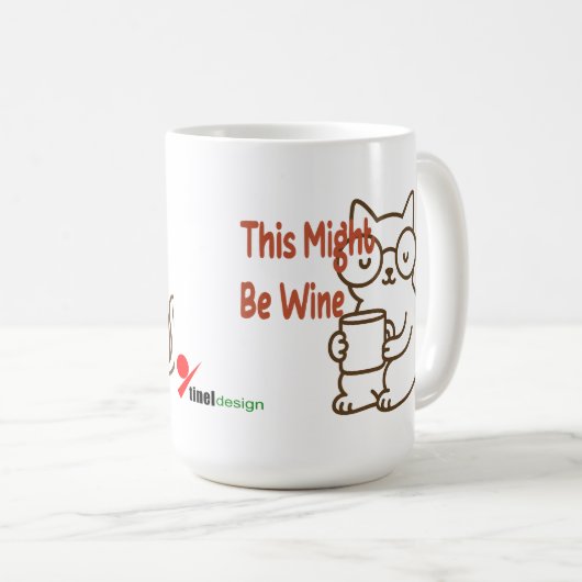 Dies könnte Wine sein - Cat Tasse Edition (VorderseiteRechts)