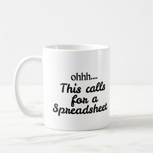 Dies ruft eine Tasse für Spreadsheet Funny Quotes (Links)