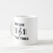 Dies sind schwierige Zeiten Kaffeetasse (Vorderseite Links)