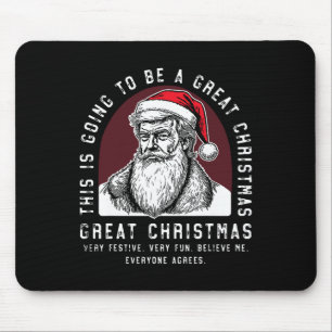Dies wird ein großer Weihnachtsmann sein, den Trum Mousepad