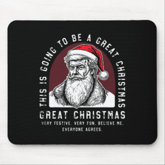 Dies wird ein großer Weihnachtsmann sein, den Trum Mousepad