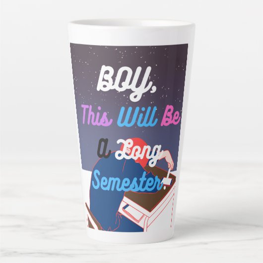 Dies wird ein langes Semester Milchtasse (Vorderseite)