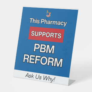 Diese Apotheke unterstützt das PBM-Reformzeichen Sockelschild