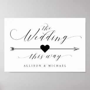 Diese Art Hochzeit Kalligrafie Script Arrow-Zeiche Poster