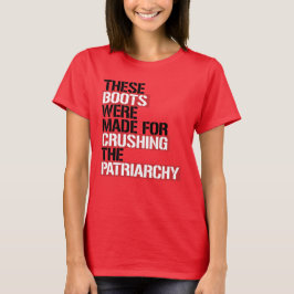 DIESE BOOTE WURDEN FÜR DAS SCHREIBEN DER PATRIARCH T-Shirt