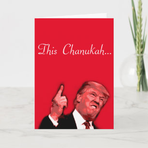 Diese Chanukah wird eine riesige, Trump-Satirekart Feiertagskarte