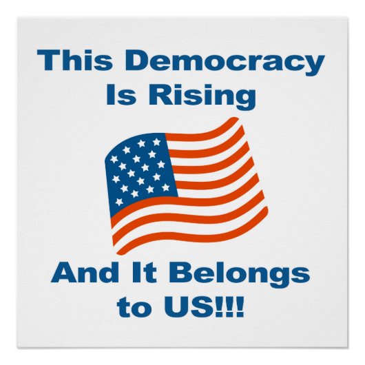 Diese Demokratie wächst und gehört uns! Poster (Vorderseite)