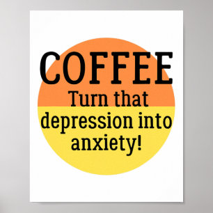 Diese Depression in Angst verwandeln, die psychisc Poster