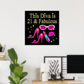 DIESE DIVA IST 21 UND FABULOUS DESIGN POSTER (Heimbüro)