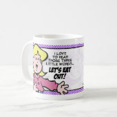 Diese drei kleinen Worte... Kaffeetasse (Vorderseite Links)