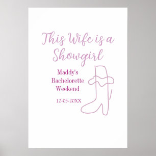 Diese Ehefrau ist eine Showgirl-Junggesellinnenabs Poster