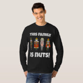 Diese Familie ist Nuts Nutcracker Squad Matching P T-Shirt (Vorne ganz)