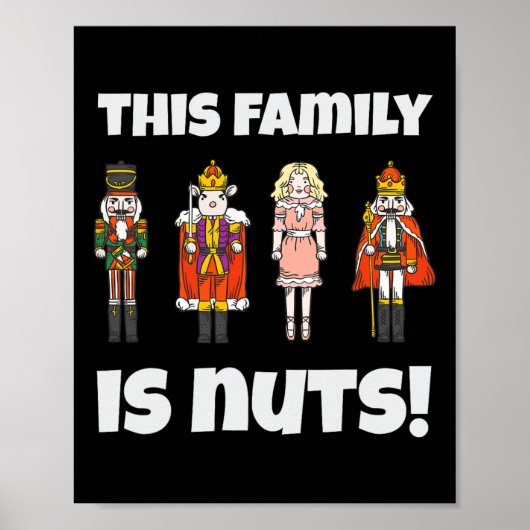 Diese Familie ist Nuts Nutcracker Squad passend Xm Poster (Vorne)