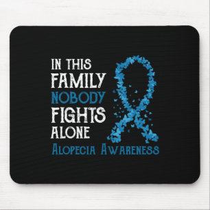 Diese Familie niemand kämpft allein Alopezie Mousepad