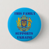 DIESE FAMILIE UNTERSTÜTZT DIE UKRAINE BUTTON (Vorderseite)