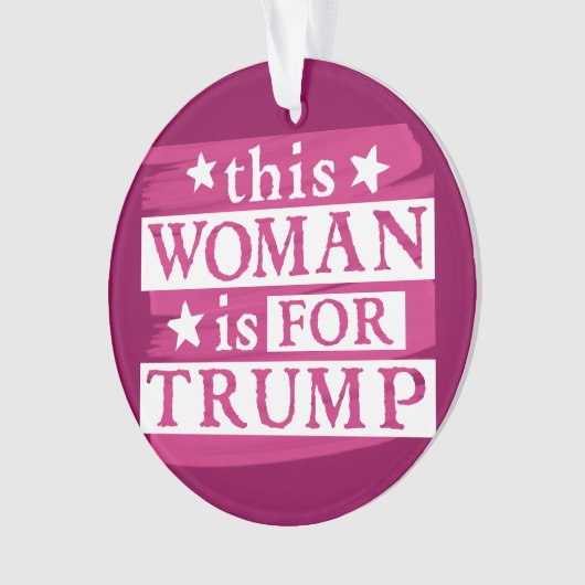 Diese Frau ist für Trump-Ornament Ornament (Vorderseite)