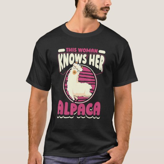 Diese Frau kennt ihren Alpaca Lama Pako Huacaya Al T-Shirt (Vorderseite)