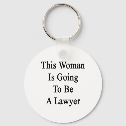 Diese Frau wird Anwältin Schlüsselanhänger (Vorderseite)