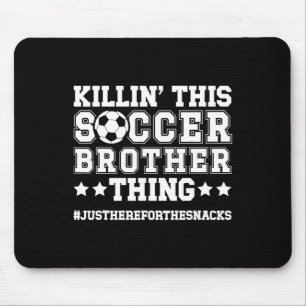 Diese Fußballbruder-Sache Fußballspielers Bruder  Mousepad