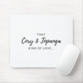 "Diese Geschichte und Topanga-Liebe" Mousepad (Mit Mouse)