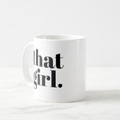 Diese Girl, die Schwarz-weiße Typografie Kaffeetasse (Vorderseite Links)