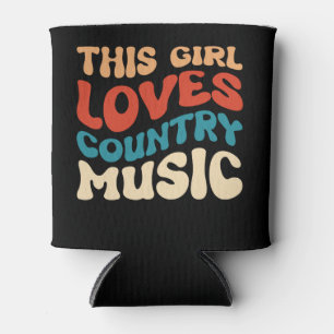 Diese Girl-Lieben Country Music - Western Music Lo Dosenkühler
