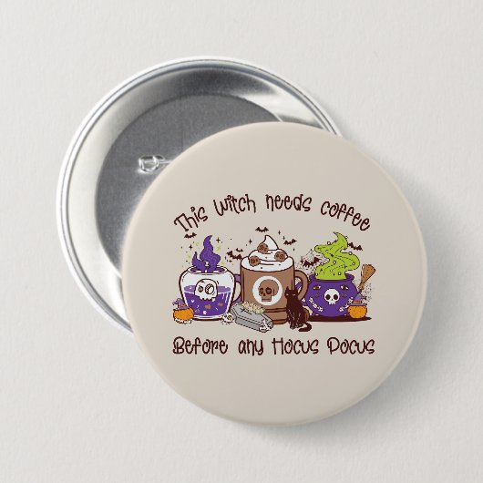 Diese Hexe braucht Kaffee Button (Vorne & Hinten)
