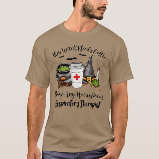 Diese Hexe braucht Kaffee Respiratoryherapist Gesc T-Shirt (Vorderseite)
