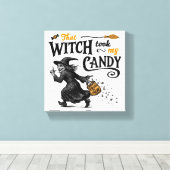 Diese Hexe nahm mir meine Süßigkeiten. Leinwanddruck (Insitu (Holzboden))