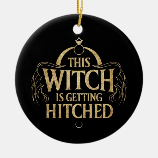 Diese Hexe wird Hallo Wedding Bride Hitched Keramik Ornament (Vorne)