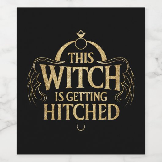 Diese Hexe wird Hallo Wedding Bride Hitched Weinetikett (Einzelnes Label)