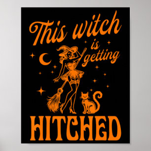 Diese Hexe wird von Bychelorette Hallowe getroffen Poster