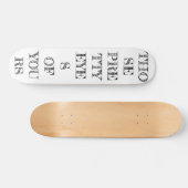 DIESE HÜBSCHEN AUGEN SKATEBOARD (Horizontal)