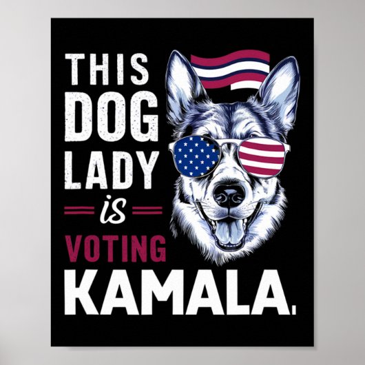 Diese Hundedame wählt Kamala Poster (Vorne)
