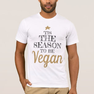 "Diese Jahreszeit wird Vegan T-Shirt