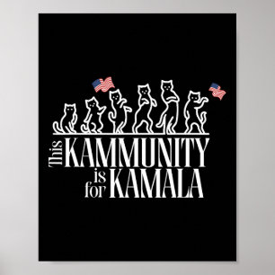 Diese Kammunity ist für Kamala Patriotic Cats Amer Poster