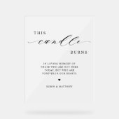 Diese Kerze brennt, im Mattierten Stil der Gedächt Acrylschild (Vorderseite)