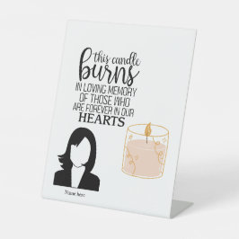 Diese Kerze brennt in einem liebenden Erinnerungss Sockelschild