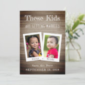 Diese Kinder werden heiraten Fotos Wood Funny Save The Date (Stehend Vorderseite)