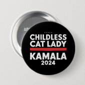 Diese kinderlose Katze-Lady wählt Kamala 2024 Button (Vorne & Hinten)