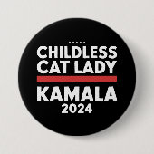Diese kinderlose Katze-Lady wählt Kamala 2024 Button (Vorderseite)